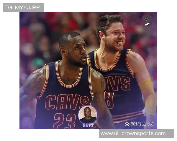 格里芬称詹姆斯无球表现如追梦般灵动持续移动为队友创造机会